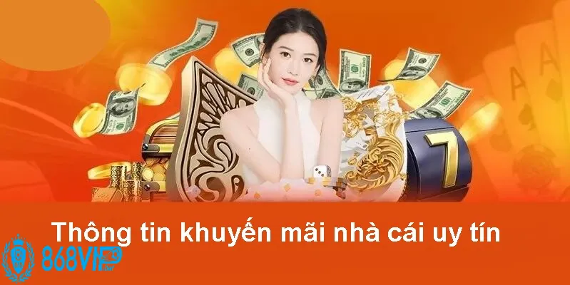 Khuyến Mãi 868vip Chào Mừng Thành Viên Mới